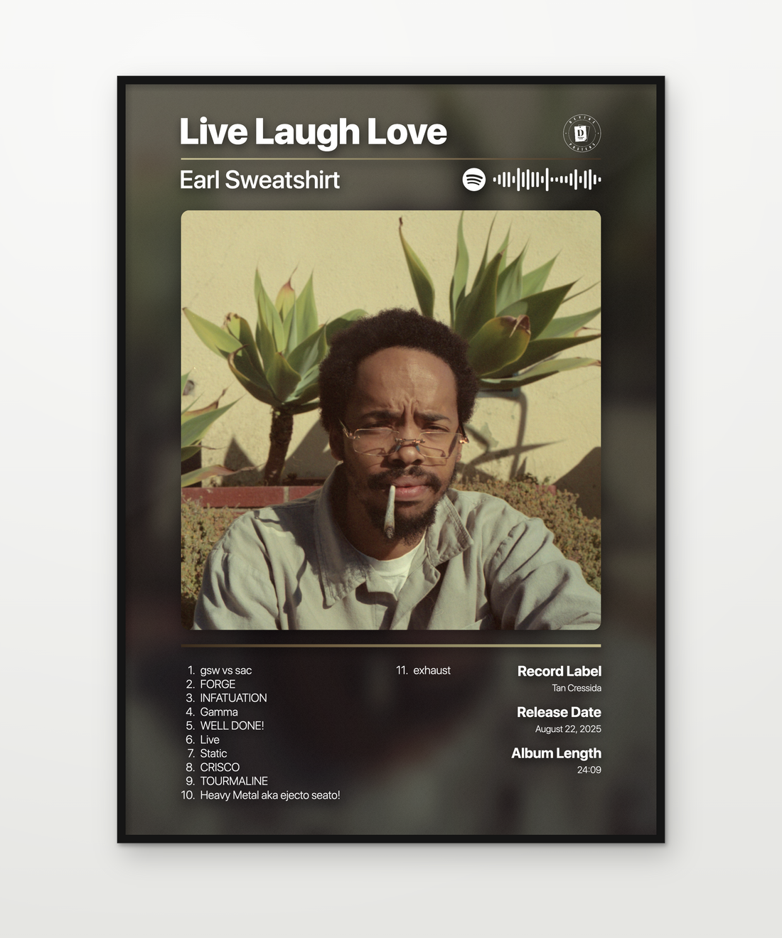 Earl Sweatshirt Live Laugh Love