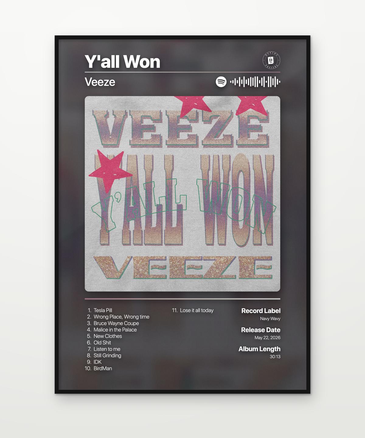 Veeze Yall Won